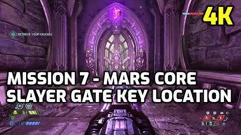 DOOM ETERNAL - MARS CORE SLAYER GATE KEY LOCATION (4K/60FPS)