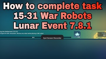 How to complete task 15-31 War Robots Lunar Event 7.8.1 #shorts #warrobots #warrobotsleaks