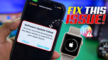 Fix Software Update Failed Issues on Apple Watch | Solve WatchOS Update Problem Easily