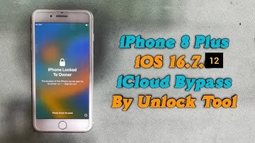 IPHONE  8 PLUS ICLOUD BYPASS BY UNLOCKTOOL