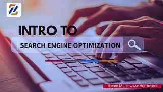 Intro to search engine optimisation (SEO) | Best Digital Marketing & Website Design Learns | Zionike