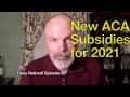 New ACA Subsidies for 2021