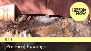 016 - [Pre Fire] Footings