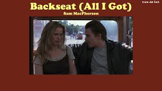 [THAISUB] Backseat (All I Got) - Sam MacPherson