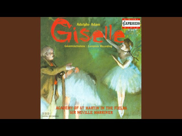 Adam - Giselle, Acte 2: (5) Scène des Wilis & (6) Grand pas de deux : Academy of St Martin-in-the-Fields / N.Marriner