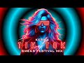 Kesha  tik tok smeks festival mix