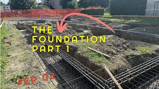 Building a House from Scratch  EP 02 The Foundation (Part 1)