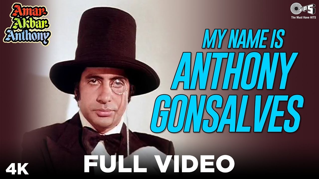 My Name Is Anthony Gonsalves Full Video   Amar Akbar Anthony  Amitabh Bachchan  Kishore Kumar