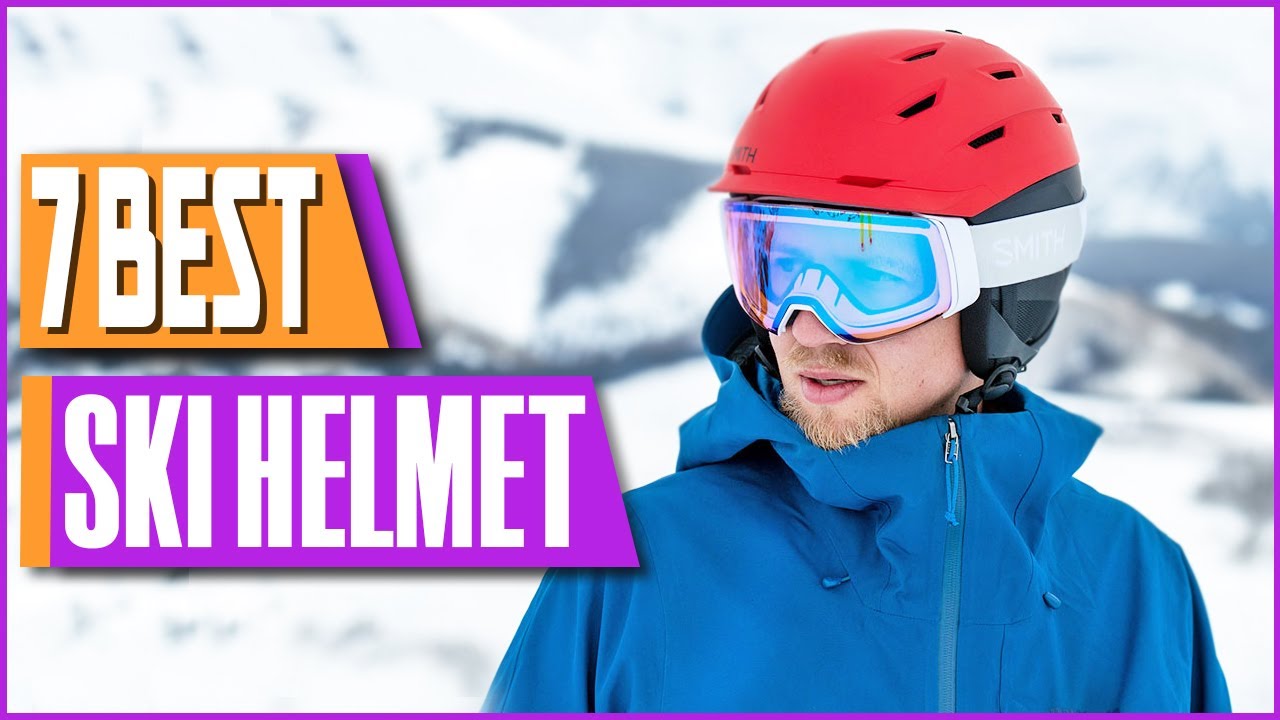 Top 7 Best Ski Helmets Of 2022-2023 - YouTube