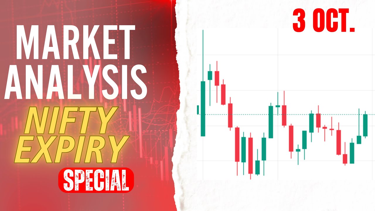 Market Analysis | Bank Nifty & Nifty Analysis | For 3 Oct. | - YouTube