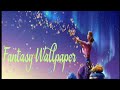 Beautiful fantasy wallpaper collection 👍🏻