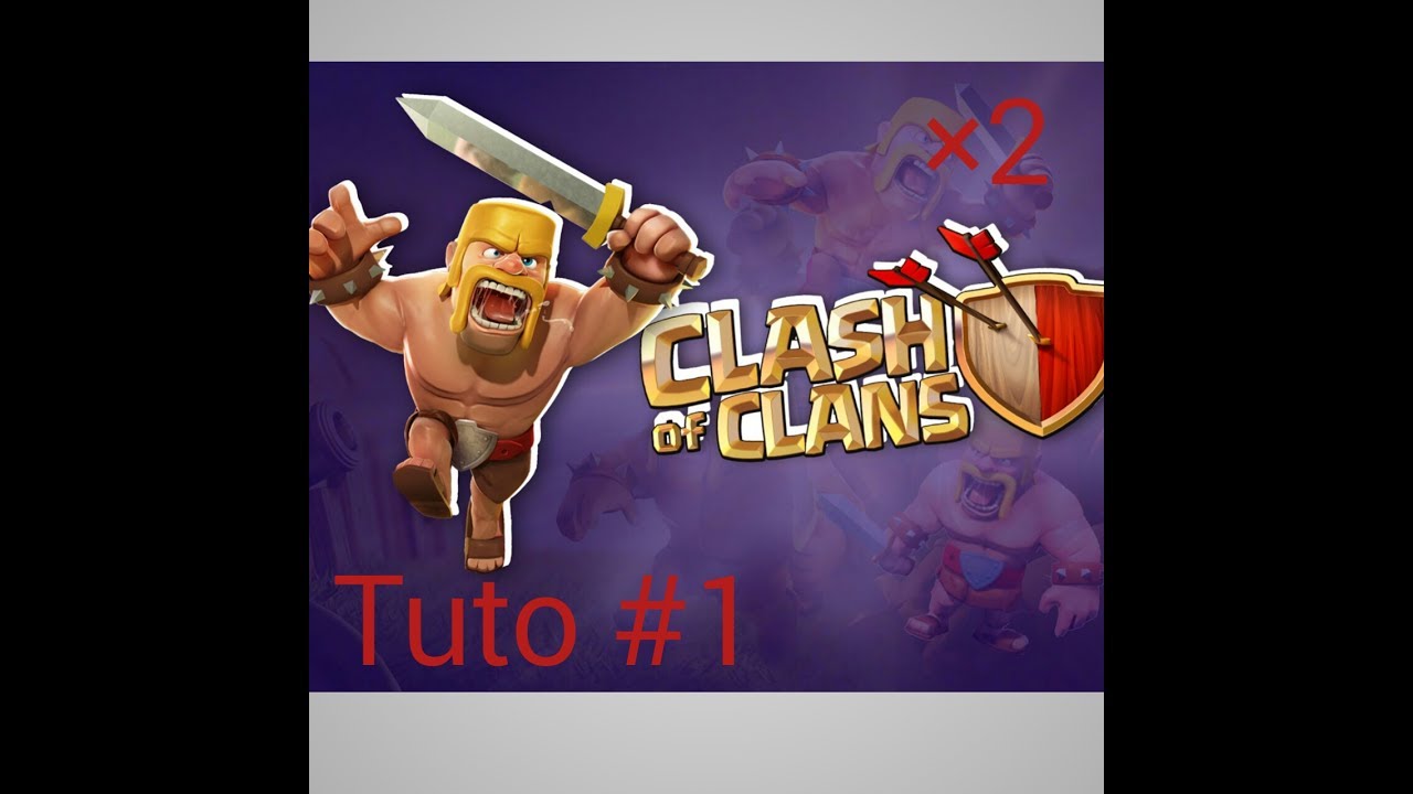 [ Clash of clans ] TU TO - COMMENT avoir 2 conte clash of clans ou
