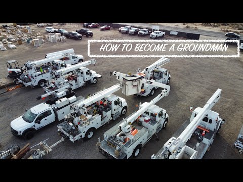 HOW TO BECOME A GROUNDMAN AND LINEMAN