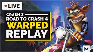 Crash Bandicoot 3 Warped Full Replay, The Road To Crash 4 Part #1 | LIVESTREAM