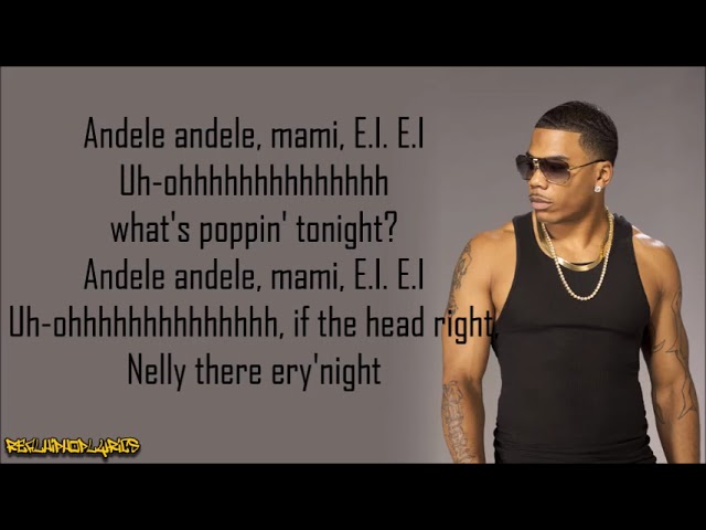 Nelly - E.I. (Lyrics) class=