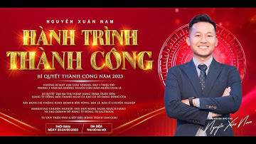 Hành Trình Thành Công-Bí Quyết Có Thu Nhập Hàng Trăm Triệu Đến Hàng Tỷ Đồng Mỗi Tháng | Đăng Ký Ngay