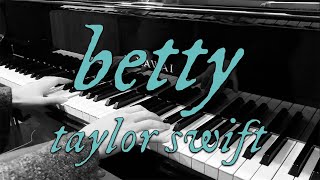betty - Taylor Swift (folklore) piano cover видео