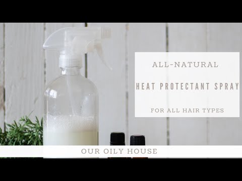 DIY Hair Protectant Spray