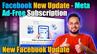 Facebook New Update - Meta Ad-Free Subscription | New Facebook Update | By Diptanu Shil