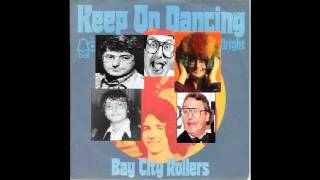 Watch Bay City Rollers Keep On Dancing video