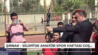 Şırnak - Silopide Amatör Spor Haftası Coşkuyla Başladı