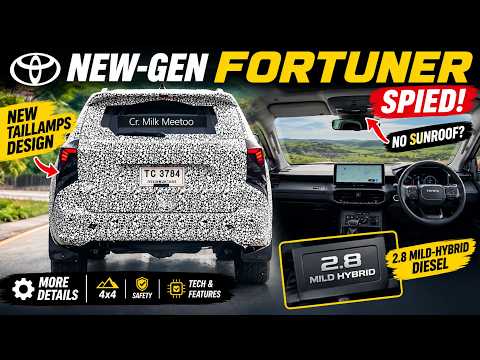 Toyota Fortuner का New-Gen Model Spied! 🔥 Taillamps Revealed, 2.8L Mild-Hybrid Diesel & More Details