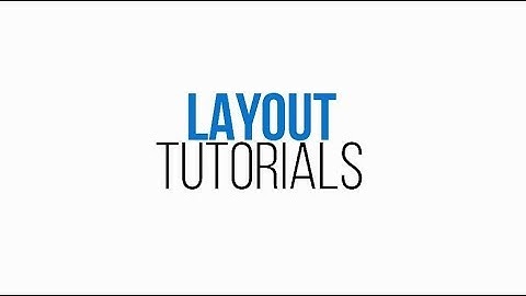TileViz Tutorials | Layout Tutorials