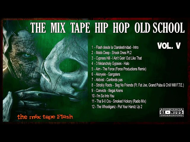 THE MIX TAPE HIP HOP OLD SCHOOL 2023  FLASH class=