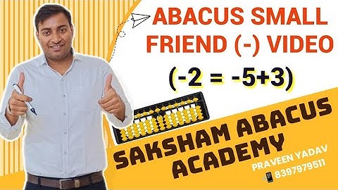 Abacus Small Friend (-2) Video | Abacus Level 1 | Saksham Abacus Academy #learn #maths #abacus