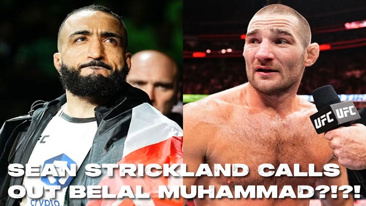 Sean Strickland Calls Out Belal Muhammad