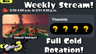 Weekly Stream! | GOLD WILDCARD ROTATION IN SALMON RUN!