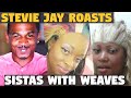 Why Stevie J and Black Men Really Hate Weaves AND WIGS