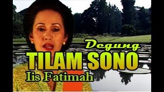 Tilam Sono - Iis Fatimah (Degung)