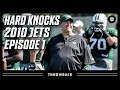 The Start of Football Season! | 2010 Jets Hard Knocks Episode 1