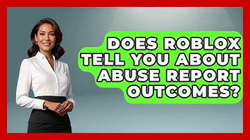 Does Roblox Tell You About Abuse Report Outcomes? - Open World Tycoons