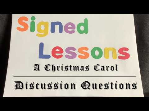 “A Christmas Carol” discussion questions for kids (ASL)