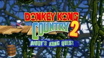 Stickerbush Symphony Restored to HD Donkey Kong Country 2 Level 16 Bramble Blast Stickerbush Symphony Restored to HD Donkey Kong Country 2 Level 16 Bramble Blast