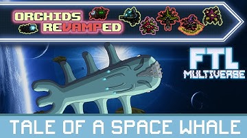 Tale of a Space Whale - FTL : Multiverse - VOD