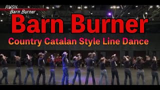 Barn Burner - Country Catalan Style Line Dance -Choreographed by Virginie BARJAUD