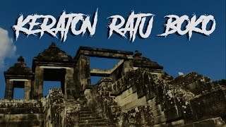 Film Dokumenter : Keraton Ratu Boko (Yogyakarta)