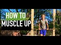 How To MUSCLE UP Easily! (IN TWO MINUTES)