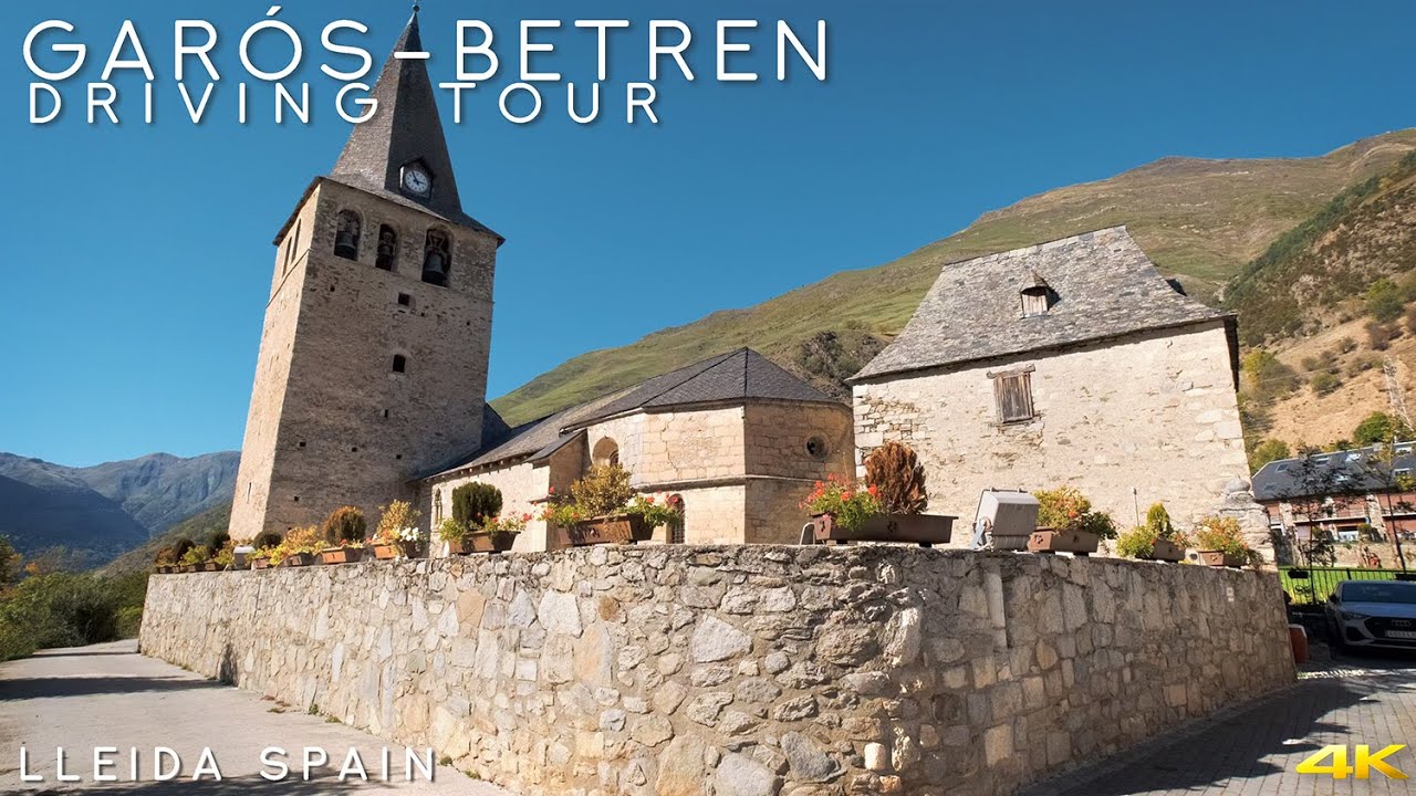 Tiny Tour | Garós- Betren Spain | driving through 4 towns in the heart of Pyrenese | 2022 Oct