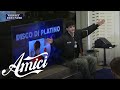 Amici 23 - ROSSOFUOCO Ã¨ disco di platino