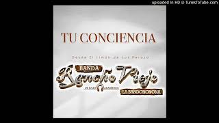 Tu Conciencia - Banda Rancho Viejo