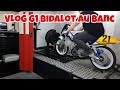 Vlog g1 bidalot au banc  dyno