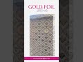 Gold Foil Blinds Collection | Product By Munshi Digital A True Definition Of Luxury@MunshiDigital