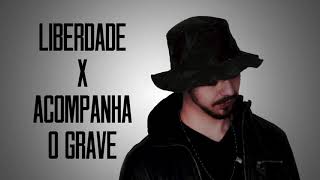 LIBERDADE x ACOMPANHA O GRAVE (DJ TOPO Edit) - QUANDO O GRAVE BATE FORTE A GATA QUER JOGAR TIK TOK