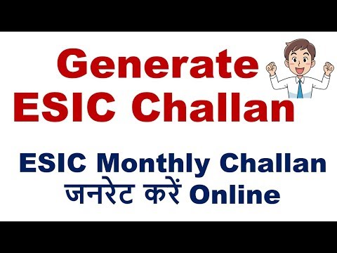 Monthly ESIC challan online| Generate ESIC Challan Complete Procedure online in 2019