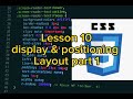 mastering  a display  &amp; positioning layout  CSS part 1 |Lesson 10 CSS in Somali