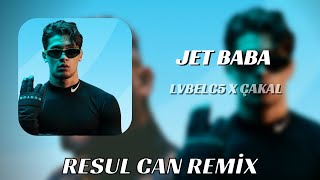 Çakal X Lvbelc5 - İmparatoriçe Tatlım Trileçe ( Resul Can Remix ) Jet Baba Resimi
